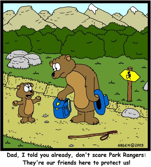 'Dad, I told you already, don't scare Park Rangers: They're our friends here to protect us!'