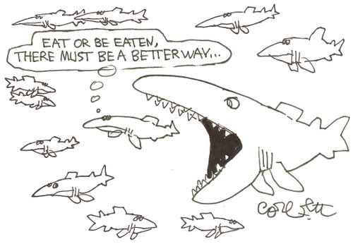 'Eat or be eaten, there must be a better way...'