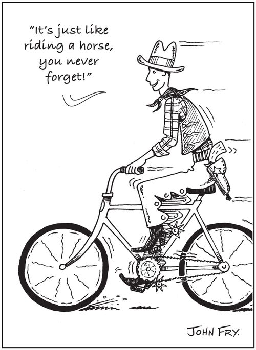 Cowboy on a bike, 'It's just like riding a horse, you never forget!'