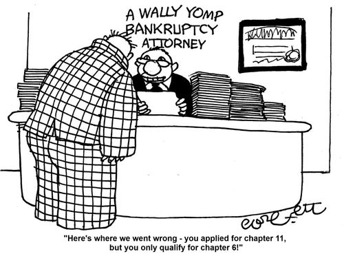'Here's where we went wrong - you applied for chapter 11, but you only qualify for chapter 6!'