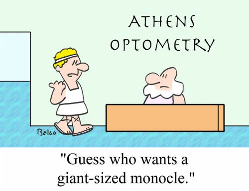 'Guess who wants a giant-sized monocle?'