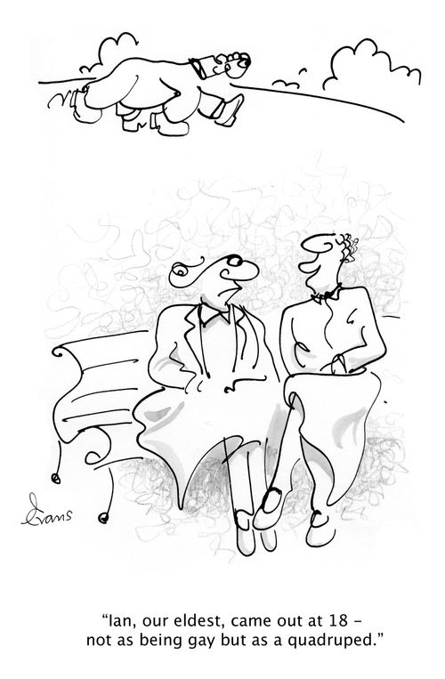 'Ian, our eldest, came out at 18 - not as being gay but as a quadruped.'