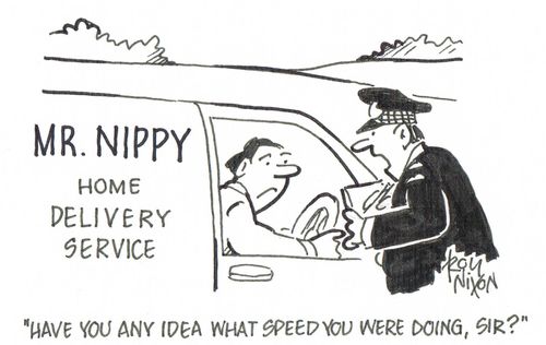 'Have you any idea what speed you were doing, sir?'