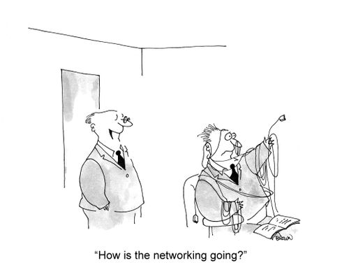 'How is the networking going?'