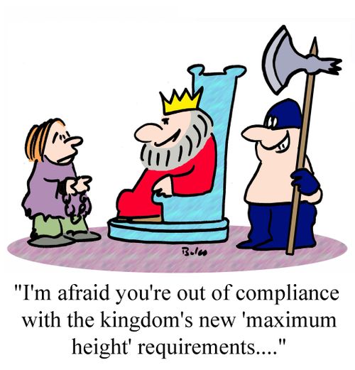 'I'm afraid you're out of compliance with the kingdom's new 'maximum height' requirements....'