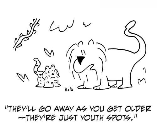 'They'll go away as you get older -- they're just youth spots.'