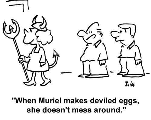 'When Muriel makes deviled eggs, she doesn't mess around.'