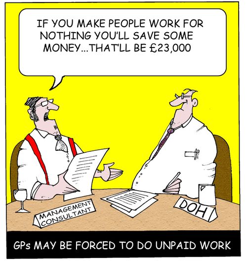 GPs may be made to do unpaid work.