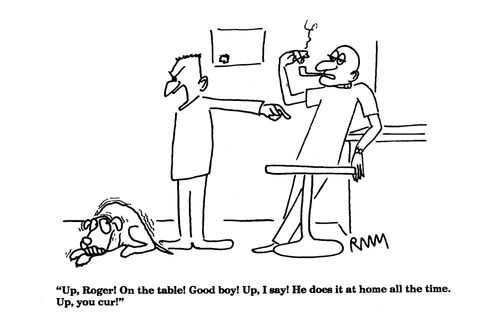 'Up, Roger! On the table! Good Boy!...