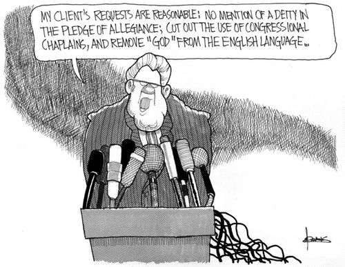 "My client's requests are reasonable: ...and remove 'God' from the English language."