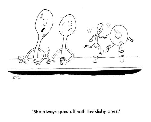 Dish and spoons, "She always goes off with the dishy ones"