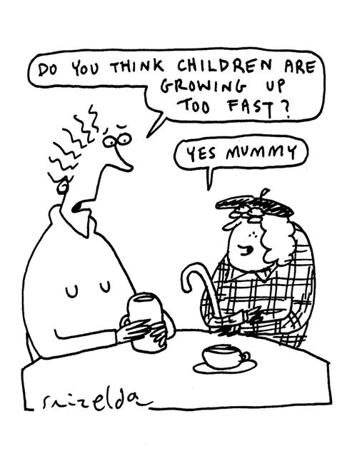 'Do you think children are growing up too fast?' 'Yes Mummy.'