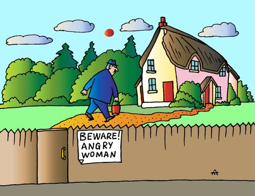 Beware! Angry woman.