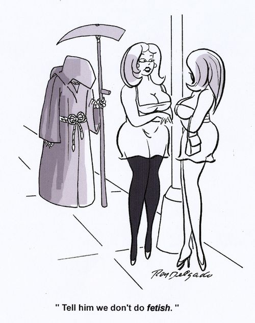 'Tell him we don't do fetish.'