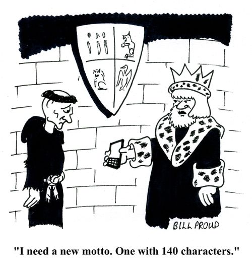 'I need a new motto. One with 140 characters.'