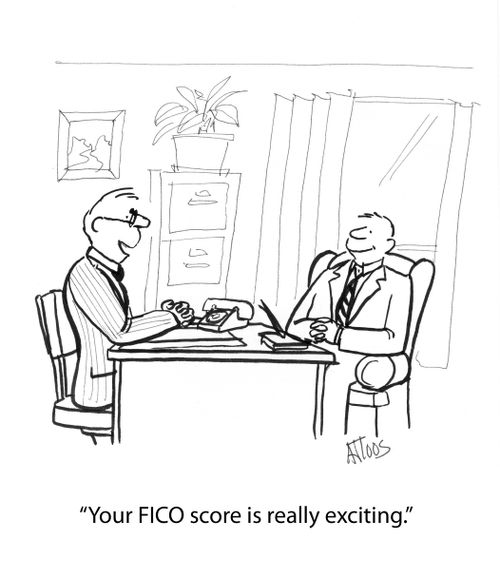 'Your fico score is really exciting.'