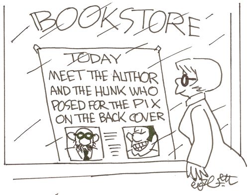 Bookstore: Today...meet the author and the hunk who posed for the pix on the back cover.
