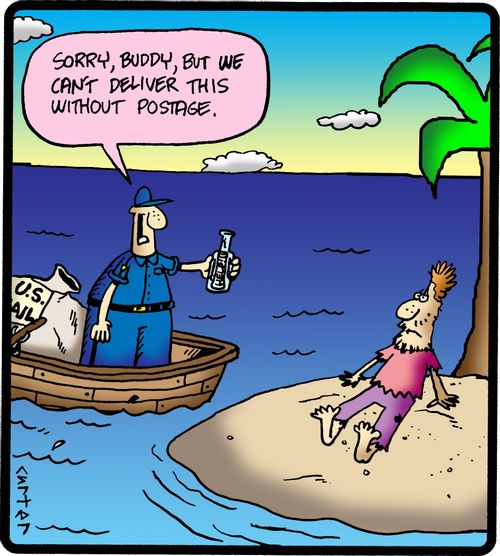 'Sorry, buddy, but we can't deliver this without postage.'