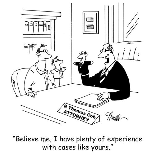 'Believe me, I have plenty of experience with cases like yours.'