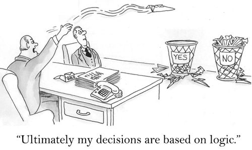 'Ultimately, my decisions are based on logic.'