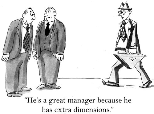 'He's a great manager because he has extra dimensions.'