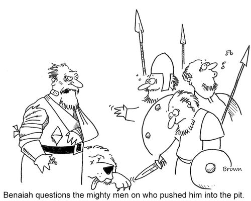 Benaiah questions the mighty men on who pushed him in the pit.