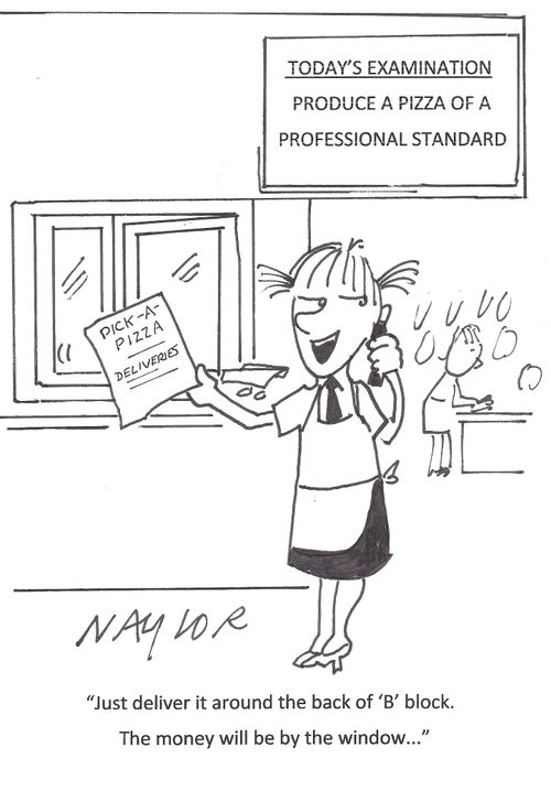 Pizza Exam: 'Just deliver it around the back of 'B' block. The money will be by the window. . .'
