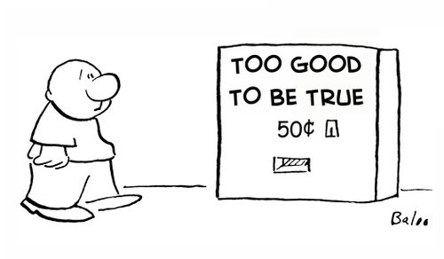 Too Good to be true - 50c.
