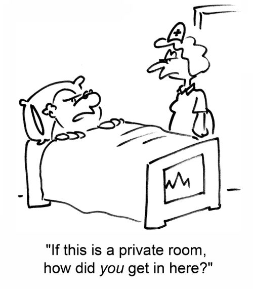 If this is a private room, how did YOU get in here?