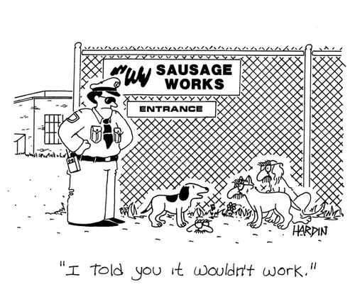 'I told you it wouldn't work.'