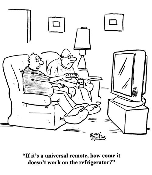'If it's a universal remote, how come it doesn't work on the refrigerator?'