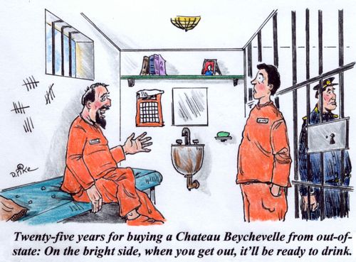 'Twenty-five years for buying a Chateau Beychevelle from out-of-state: On the bright side, when you get out, it'll be ready to drink.'