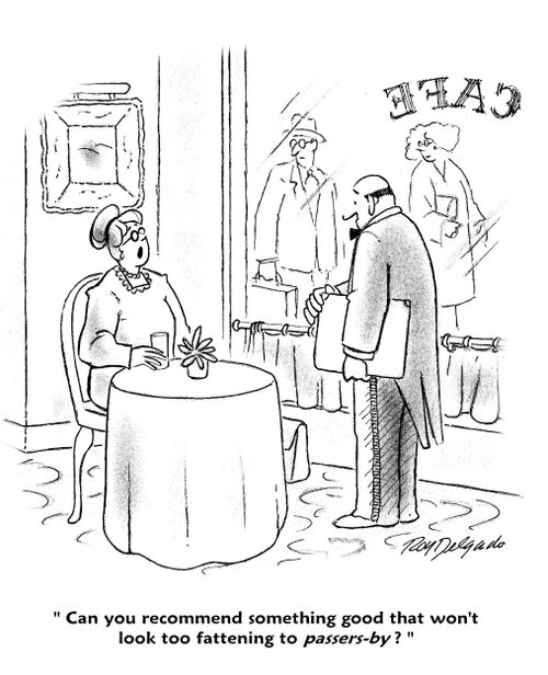 'Can you recommend something good that won't look too fattening to passers-by?'