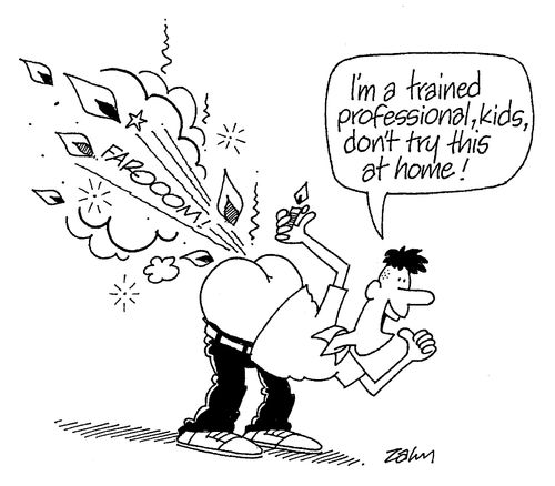 "I'm a trained professional, kids, don't try this at home!"
