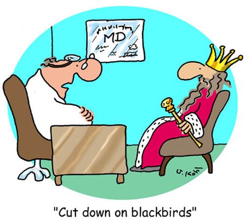 'Cut down on blackbirds.'