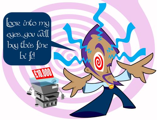'Look into my eyes...you will buy this fine hi fi!'