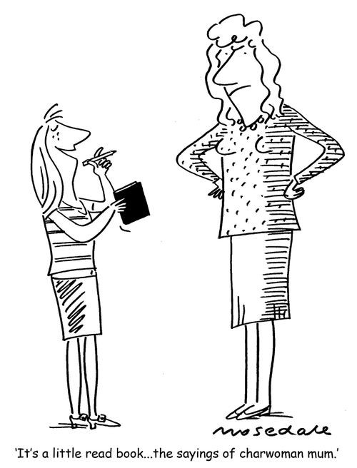 'It's a little read book... the sayings of charwoman mum.'