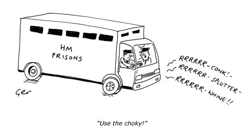'Use the choky.'