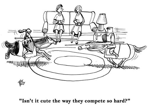 'Isn't it cute the way they compete so hard?'