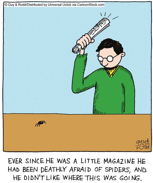 Ever since he was a little magazine, he had been deathly afraid of spiders, and he didn't like where this was going,