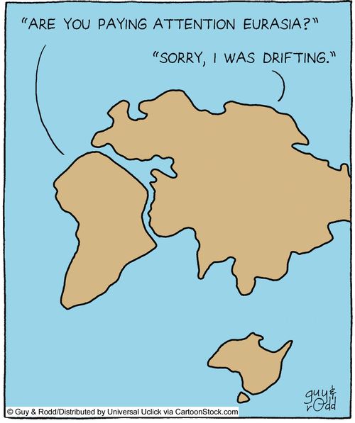 'Are you paying attention Eurasia?' 'Sorry, I was drifting.'