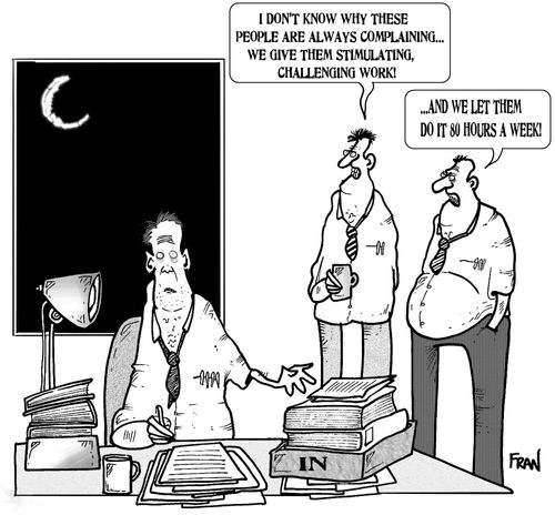'I don't known why these people are always complaining... we give them stimulating challenging work.'