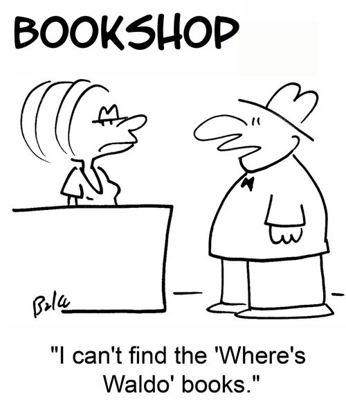 'I can't find the 'Where's Waldo' books.'