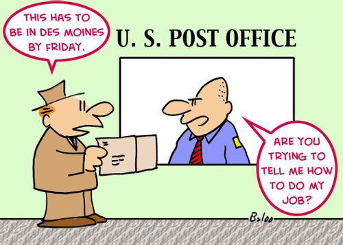 'This has to be in Des Moines by Friday.', 'Are you trying to tell me how to do my job?' 