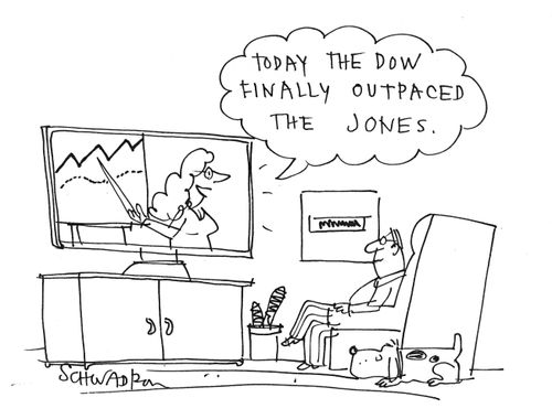 'Today the Dow finally outpaced the Jones.'