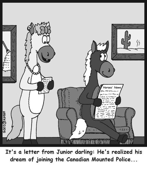 'It's a letter from Junior darling: He's realized his dream of joining the Canadian Mounted Police...'