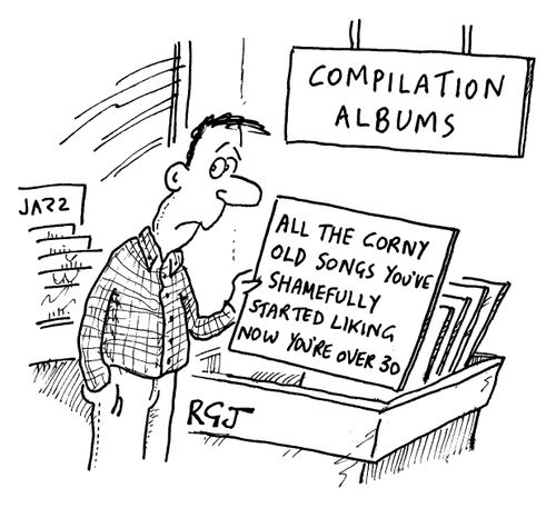 All the Corny Old Songs You've Shamefully Started Liking Now You're over 30