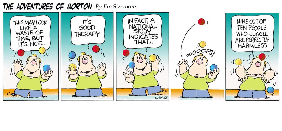 The Adventures of Morton - Harmless juggler.