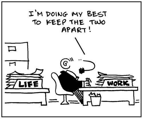 'Life, work. I'm doing my best to keep the two apart.'