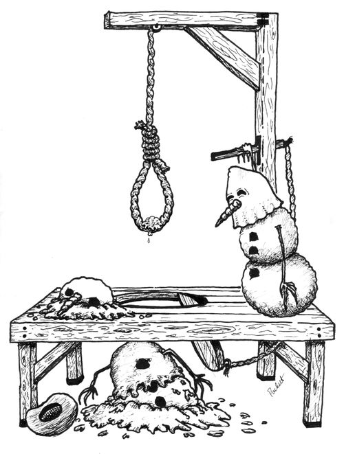 A snowman executes another, but not in the fashion originally planned.